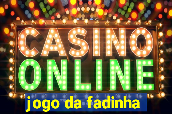 jogo da fadinha